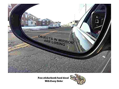 (Pair) Objects in Mirror are Losing Decal BLACK Etched Glass Funny Sticker (Come With Free stickerbomb hand decal) stickerciti Brand